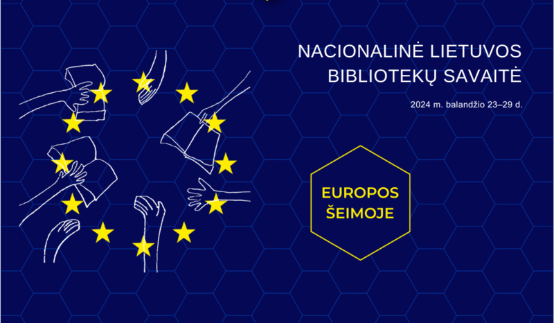 Nacionalinė Lietuvos bibliotekų savaitė šiemet kviečia kalbėti apie Europos vertybes